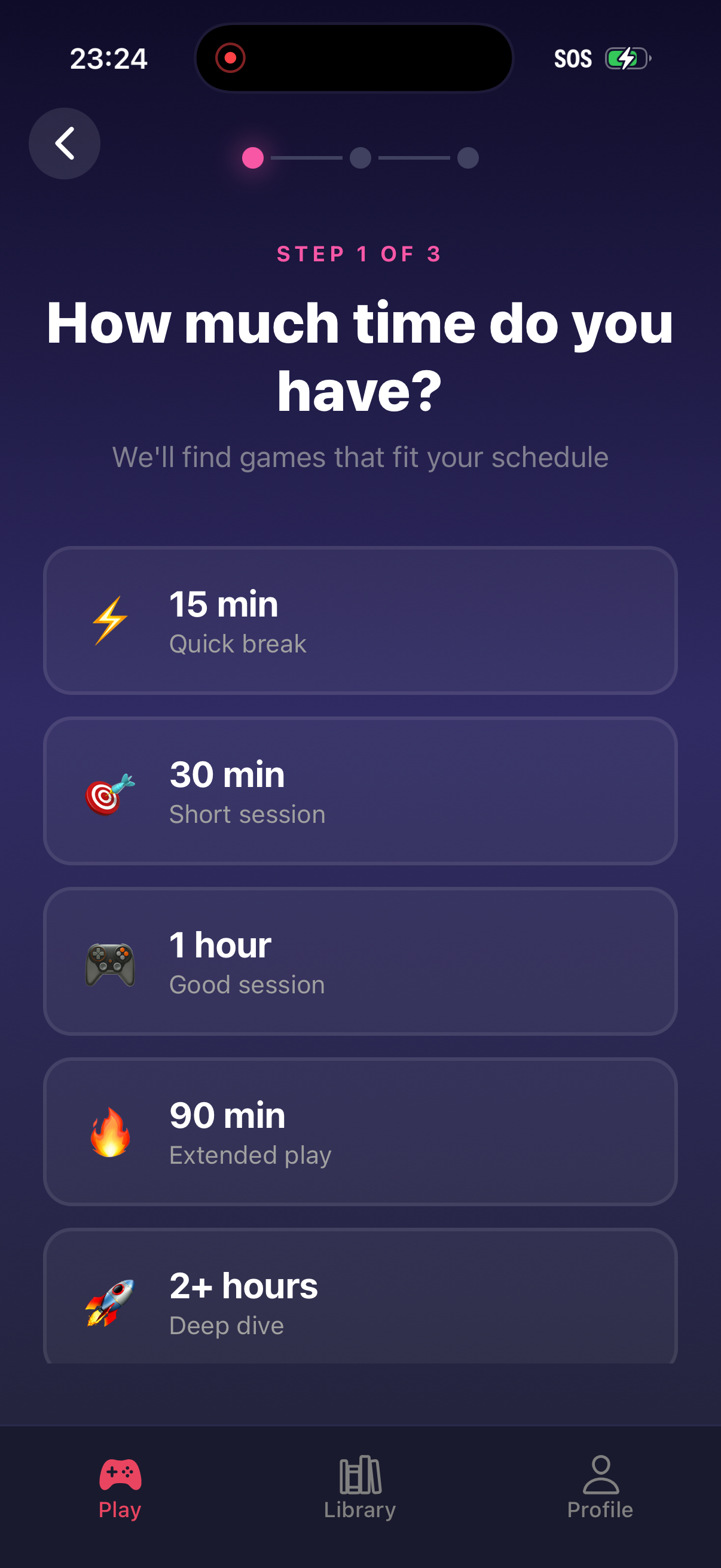 Choose how much time you have